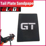 Original Blade GT+ Plus Blade GT Rear Sandpaper Tail Plate Sandpaper Black Blade GT Electric Scooter Skateboard Accessories