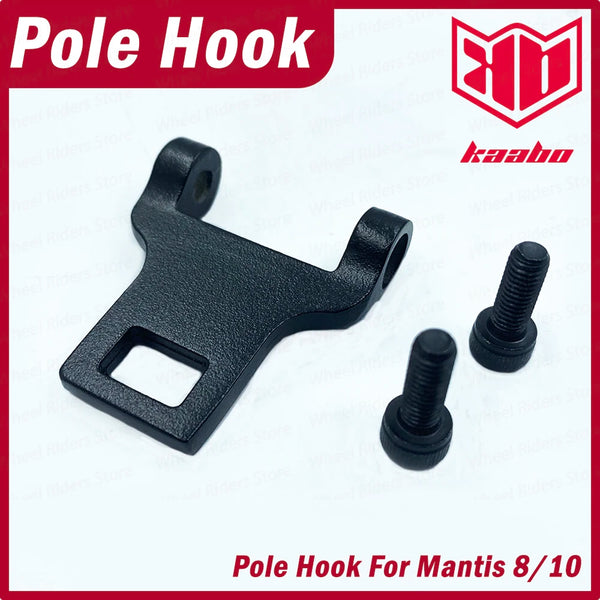 Kaabo Mantis Pole Hook Scooter Fold Hook Spare parts accessories Original Mantis 8 Mantis 10