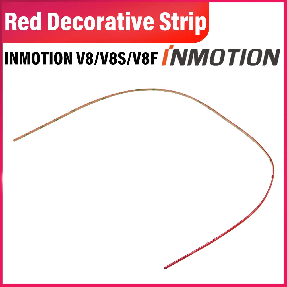 INMOTION V8 V8F V8S Red Decorative Strip Red Tirm Electric Unicycle Red V8F V8S Red Tirm Strip Barrow Accessories Parts
